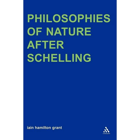 Transversals: New Directions in Philosop Philosophies of Nature After Schelling, (Paperback)