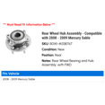 thumbnail image 2 of Rear Wheel Hub Assembly - Compatible with 2008 - 2009 Mercury Sable, 2 of 2
