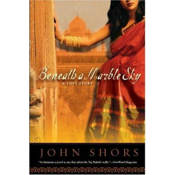 Pre-Owned Beneath a Marble Sky: A Love Story (Paperback) 0451218469 9780451218469