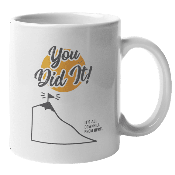 You Did It. Graduation Coffee & Tea Gift Mug (11oz)