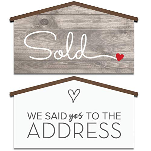 Our First Home Sold Sign Real Estate Just Sold Sign for Realtor Said Yes to the Address Realtor Gift New Homeowner Gift- Closing Gifts for buyers Agent Supplies and Signs Photo Prop