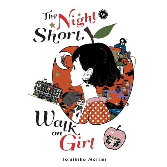 The Night Is Short, Walk on Girl (Hardcover)