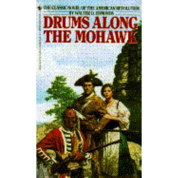 Pre-Owned Drums Along the Mohawk (Unknown) 0553274120 9780553274127