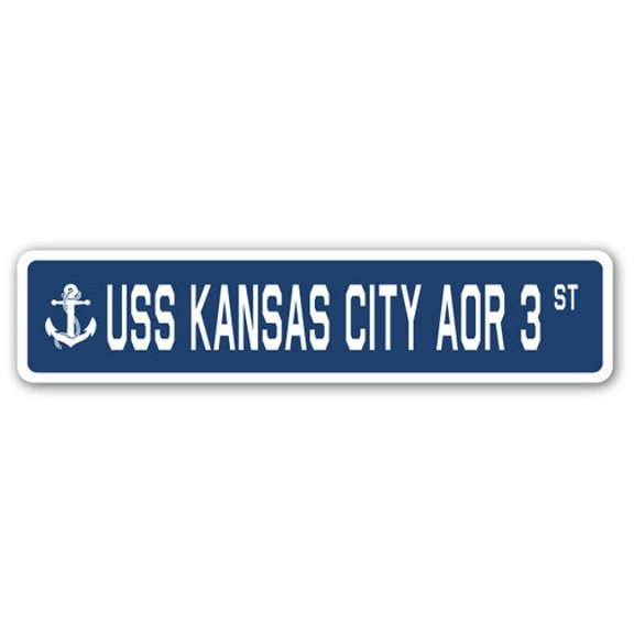 USS KANSAS CITY AOR 3 Street Sign us navy ship veteran sailor gift