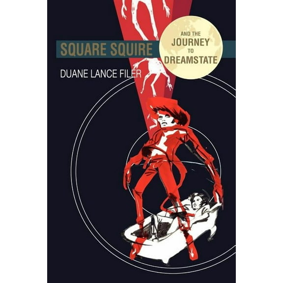 Square Squire and the Journey to Dreamstate