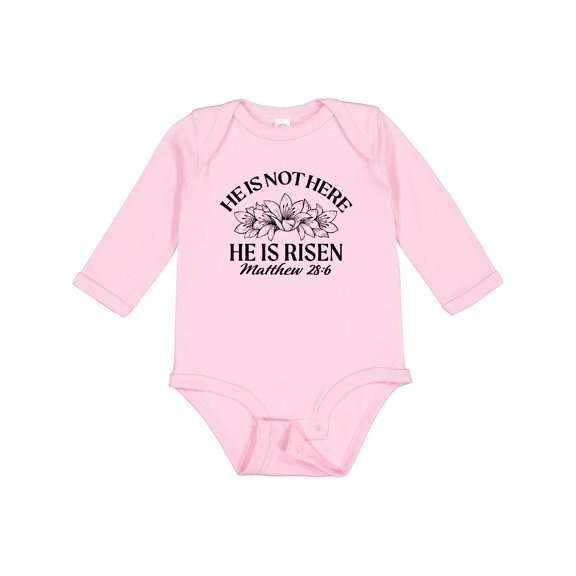 Inktastic He is Not Here; He is Risen Boys or Girls Long Sleeve Baby Bodysuit