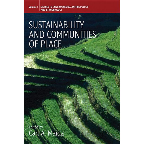 Environmental Anthropology and Ethnobiology Sustainability and