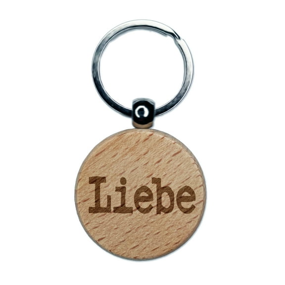 Liebe Love German Fun Text Round Keychain Charm Tag - Engraved Wood