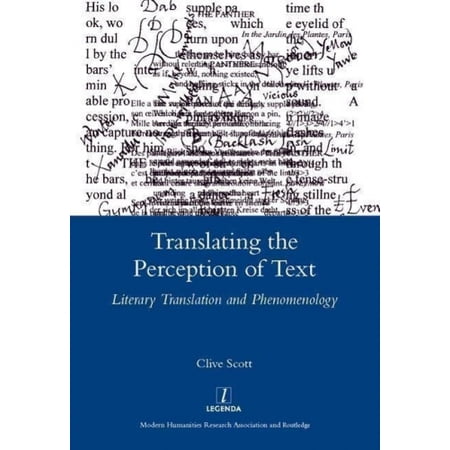 Translating the Perception of Text: Literary Translation and ...