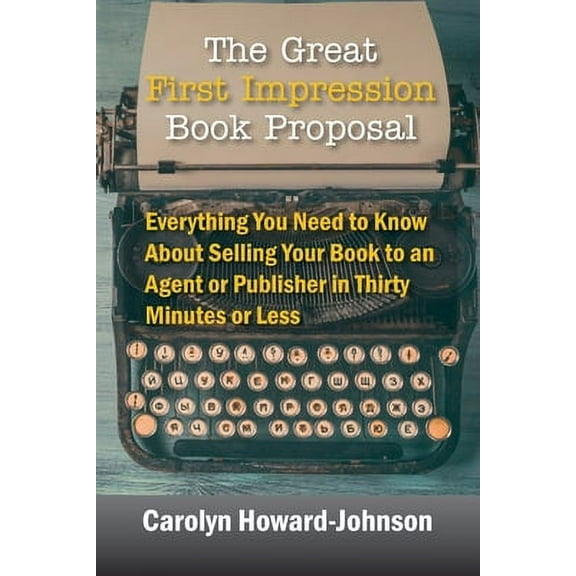 The Great First Impression Book Proposal (Paperback)