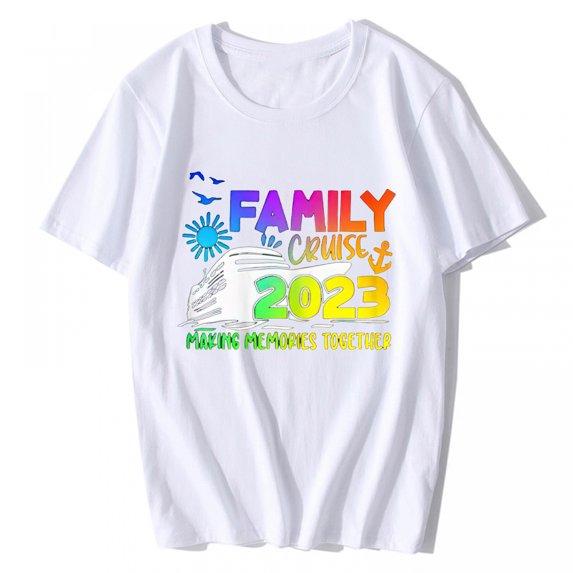 Family Cruise 2023 Making Memories Together Party Trip Short-sleeved Fashion O-neck Tops White Medium