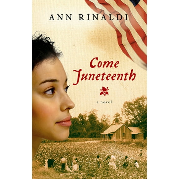 Pre-Owned Come Juneteenth (Paperback) 0152063927 9780152063924