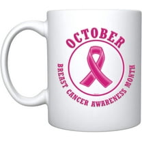 October Breast Cancer Awareness Month Cancer Awareness Pink Ribbon Ceramic Coffee Mug Motivational Inspirational Uplifting Funny Gift Cancer Gifts For Women Chemo Survivor (White, Ceramic)