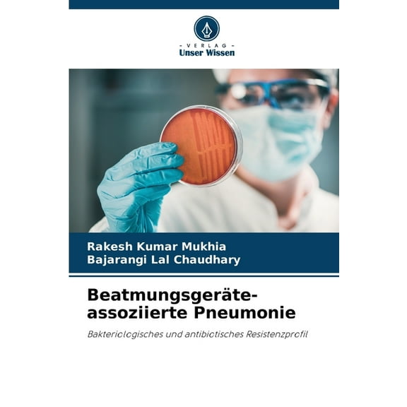 BeatmungsgerÃ¤te-assoziierte Pneumonie, (Paperback)