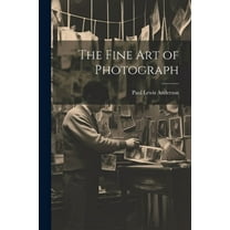The Fine art of Photograph (Paperback)
