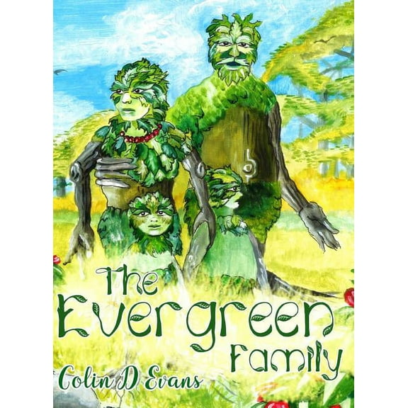 The Evergreen Family, (Hardcover)