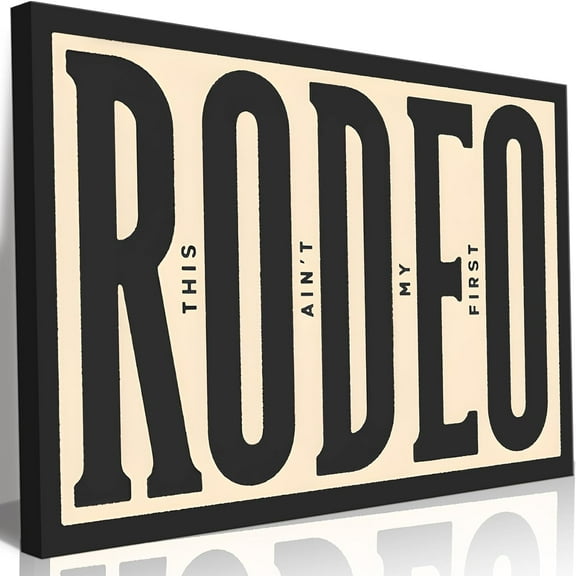 Aaheei Western Wall Art Vintage Southwestern Canvas Wall Decor This Ain't My First Rodeo Wall Art Southwestern Country Ranch Poster Trendy Modern Cowboy Cowgirl Picture Print