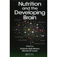 thumbnail image 1 of Nutrition and the Developing Brain, Victoria Hall Moran, Nicola M. Lowe Hardcover, 1 of 1