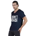 thumbnail image 4 of Inkmeso Letter Printed Don™t Make Me Use My Dad Voice Mens Tshirt For Daddy's Jersey Shirt, 4 of 7