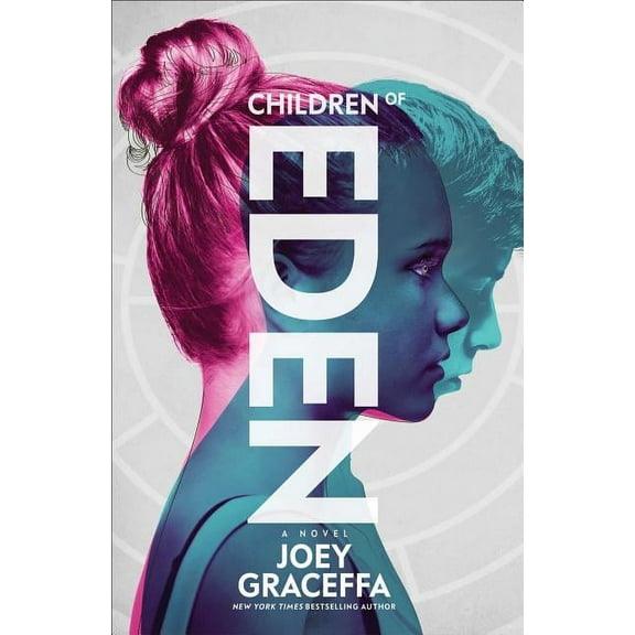 Children of Eden: A Novel