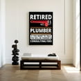 thumbnail image 2 of Eastern Print Retired Plumber Poster - Vintage Pipefitter Wall Art Print for Workshop Decor, Size 8x12 UNFRAMED, 2 of 5