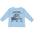 thumbnail image 3 of Inktastic So I'm Little, but I'm Gonna to Be a Big Brother Boys Long Sleeve Toddler T-Shirt, 3 of 5