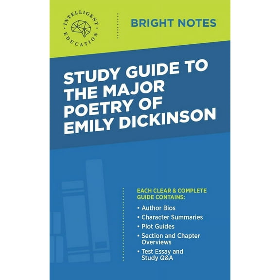 Bright Notes Study Guide to The Major Poetry of Emily Dickinson, (Paperback)