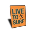 thumbnail image 3 of Live to Surf Novelty Sign, Metal Wall Decor - 10x14 inches, 3 of 4