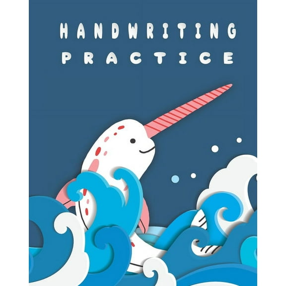 Preschool Handwriting Practice Book: ABC Coloring and Handwriting Practice Book for Preschool, Kindergarten, and Grade 1