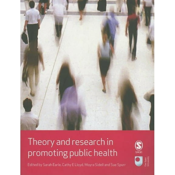 Published in Association with the Open U Theory and Research in Promoting Public Health, (Paperback)