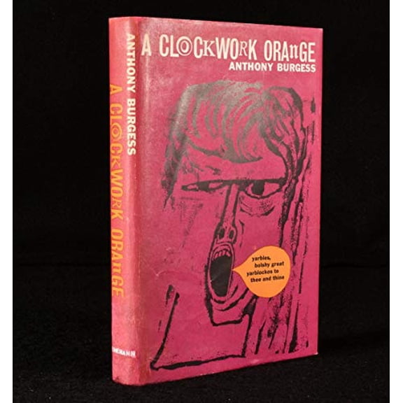 Pre-Owned A CLOCKWORK ORANGE., 9780434098002, 0434098000, Hardcover, First edition, second issue edition