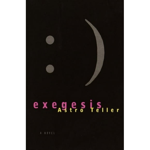Pre-owned Exegesis, Paperback by Teller, Astro, ISBN 037570051X, ISBN-13 9780375700514