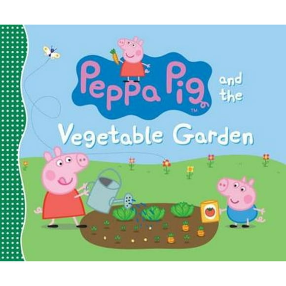 Pre-Owned Peppa Pig and the Vegetable Garden (Paperback 9780763678890) by Candlewick Press