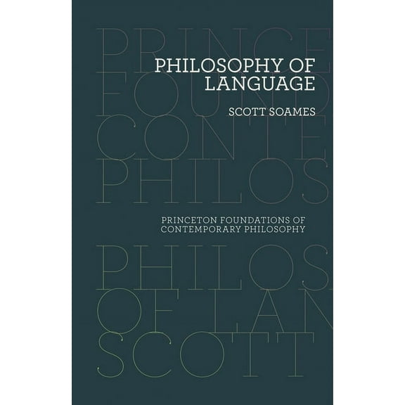 Princeton Foundations of Contemporary Ph Philosophy of Language, Book 2, (Paperback)
