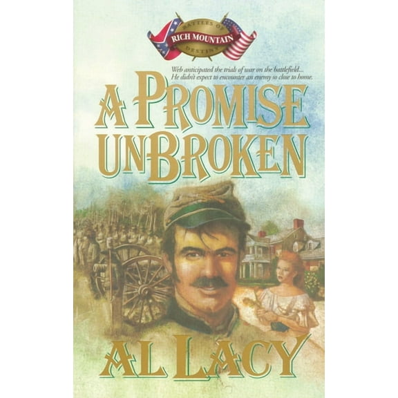 Battles of Destiny Series: A Promise Unbroken : Battles of Destiny (Series #1) (Paperback)