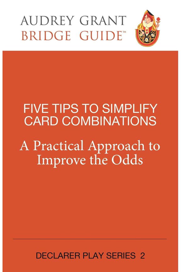 Pre-Owned Five Tips to Simplify Card Combinations: A Practical Approach to Improve the Odds (Paperback) 1944201211 9781944201210