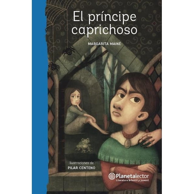 El príncipe caprichoso Planetalector 9786070756412