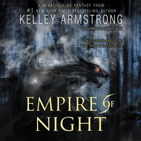 Pre-Owned Empire of Night (Audiobook) by Kelley Armstrong, Jennifer Ikeda