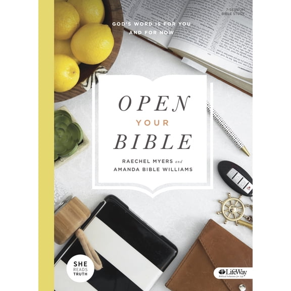 Pre-Owned Open Your Bible - Bible Study Book: God's Word Is for You and for Now (Paperback) 1430043318 9781430043317
