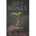 thumbnail image 1 of Pre-Owned Dry Bones: Redeeming Your Past (Paperback) 1946277487 9781946277480, 1 of 2