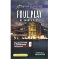 thumbnail image 1 of Pre-Owned Foul Play (Mass Market Paperback) 0373677286 9780373677283, 1 of 1