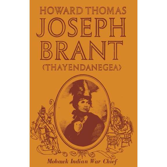 Joseph Brant (Thayendanegea), (Paperback)
