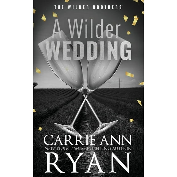 The Wilder Brothers - Special Editions A Wilder Wedding - Special Edition, (Paperback)