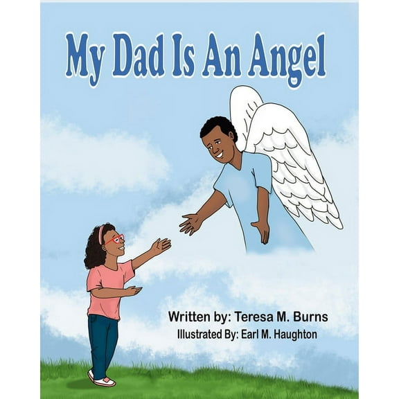 My Dad Is An Angel (Paperback)