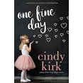 thumbnail image 1 of Pre-Owned One Fine Day (Paperback) 0990716643 9780990716648, 1 of 1