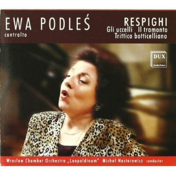 Ewa Podles - Gli Uccelli / Il Tramonto / Trittico Botticelliano - Music & Performance - CD