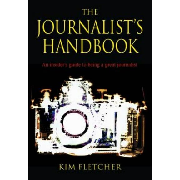 The Journalist's Handbook, (Paperback)