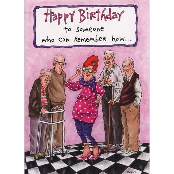 Oatmeal Studios Remember How Funny / Humorous Birthday Card