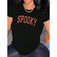thumbnail image 1 of Everyday Comfort) Women's Casual Crew Neck T-Shirt with "SPOOKY" Print, Polyester 95% Spandex 5%, Medium Stretch Knit Fabric, All-Season Fashion Top, Holiday Fashion Top | Spooky Casual Style | Machi, 1 of 6