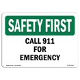 thumbnail image 1 of SignMission OS-SF-D-35-L-10561 OSHA Security First Sign - Appelez le 911 en Cas d'Urgence, 1 of 1